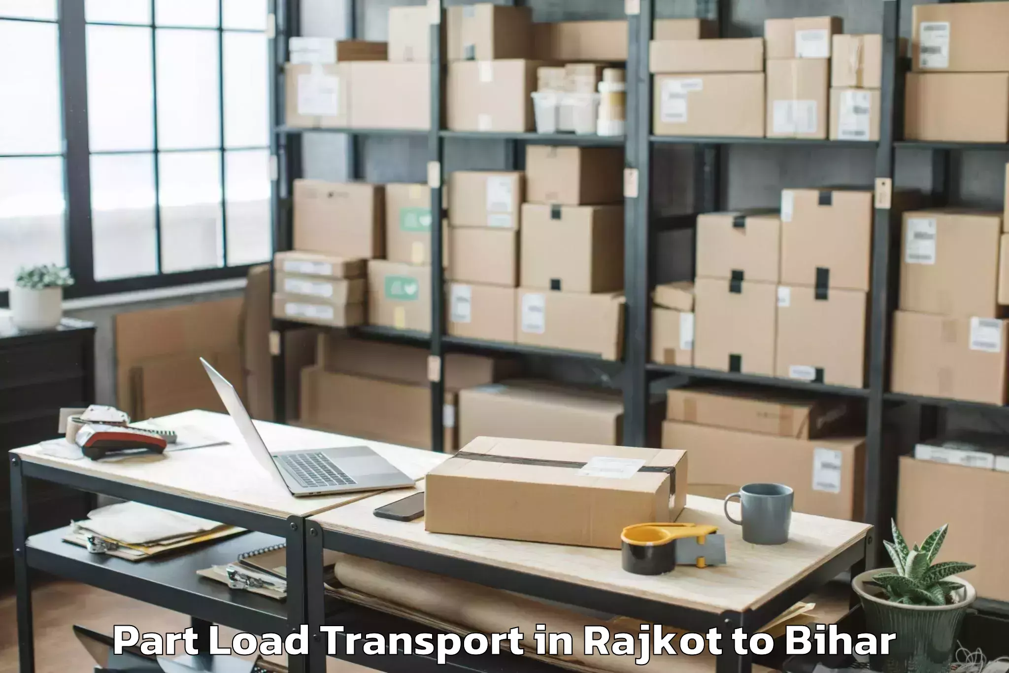 Top Rajkot to Raghunathpur Buxar Part Load Transport Available